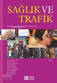 Sağlık ve Trafik