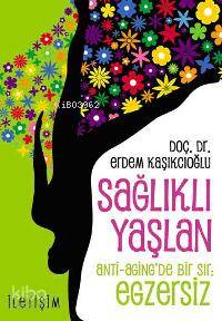 Sağlıklı Yaşlan