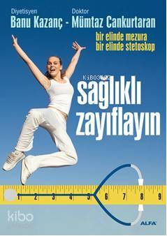 Sağlıklı Zayıflayın - Kitapiks.com