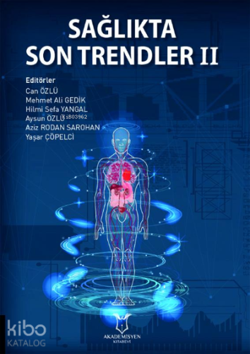 Sağlıkta Son Trendler II