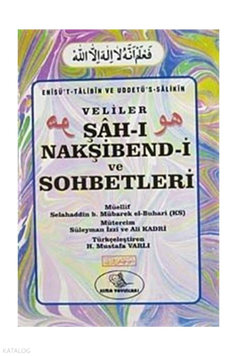 Şah-ı Nakşibend-i Ve Sohbetleri