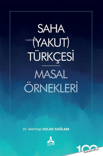 Saha Yakut Türkçesi Masal Örnekleri