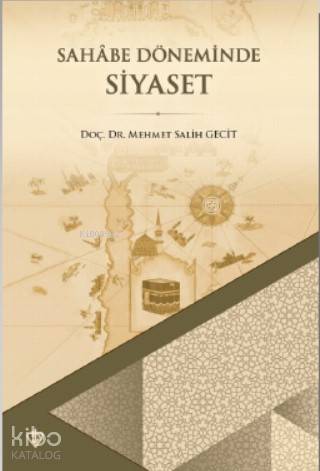Sahabe Döneminde Siyaset
