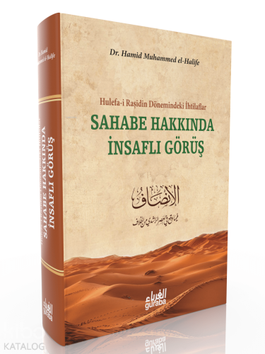 Sahabe Hakkında İnsaflı Görüş - Kitapiks.com