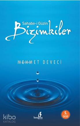 Sahabe-i Güzin Bizimkiler
