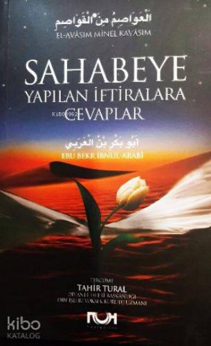 Sahabeye Yapılan İftiralara Cevaplar