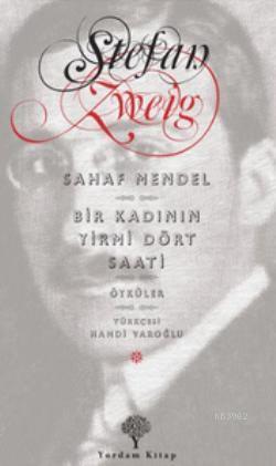 Sahaf Mendel Bir Kadının Yirmi Dört Saati