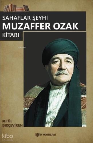 Sahaflar Şeyhi Muzaffer Ozak Kitabı