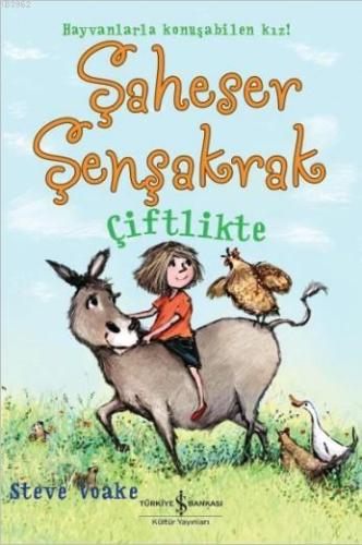 Şaheser Şenşakrak Çiftlikte - Kitapiks.com