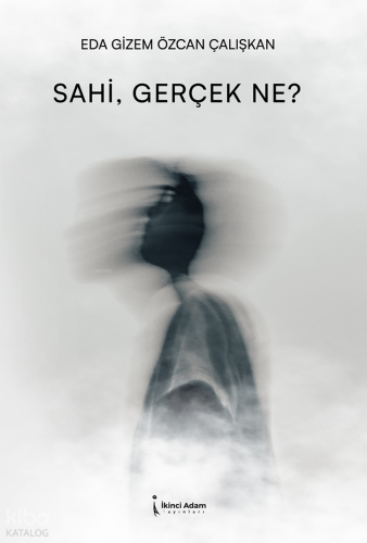 Sahi,Gerçek Ne?