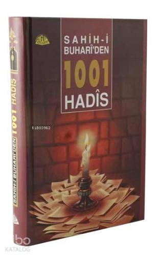 Sahih-i Buhari'den 1001 Hadis (Ciltli); Sahih-i Buhariden seçme
