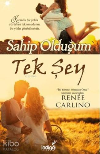 Sahip Olduğum Tek Şey - Kitapiks.com