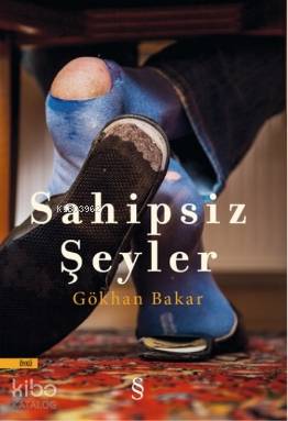 Sahipsiz Şeyler - Kitapiks.com