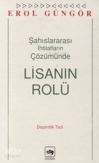 Şahıslararası İhtilafların Halinde Lisanın Rolu