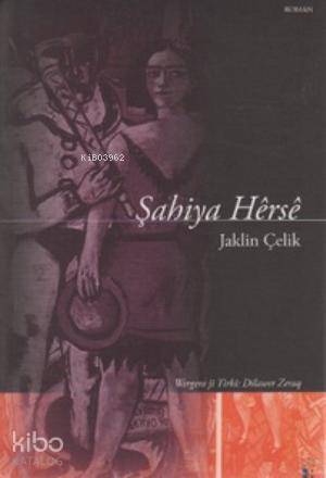 Şahiya Herse - Kitapiks.com