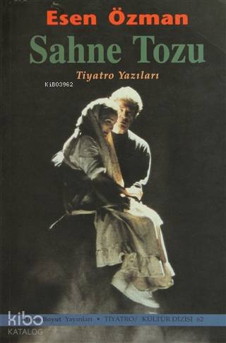 Sahne Tozu Tiyatro Yazıları