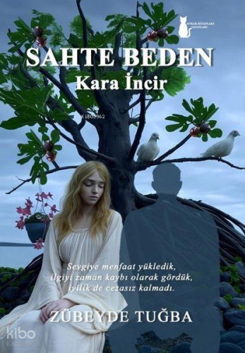 Sahte Beden - Kara İncir