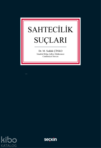 Sahtecilik Suçları - Kitapiks.com