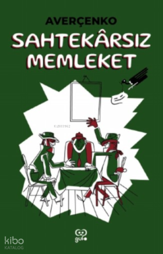 Sahtekarsız Memleket