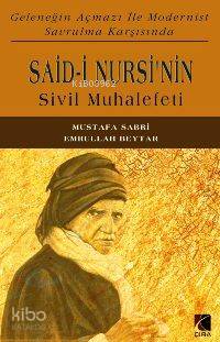 Said-i Nursi'nin Sivil Muhalefeti