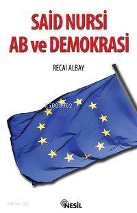 Said Nursi Ab ve Demokrasi