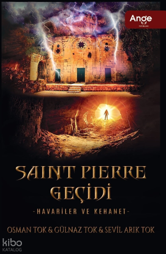 Saint Pierre Geçidi - Havariler Ve Kehanet