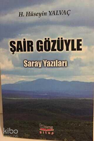 Şair Gözüyle Saray Yazıları