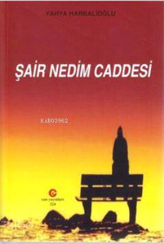Şair Nedim Caddesi - Kitapiks.com