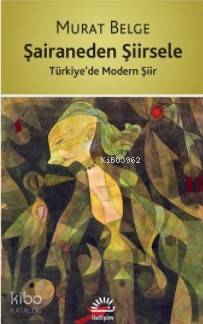 Şairaneden Şiirsele - Kitapiks.com
