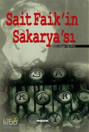 Sait Faik'ın Sakarya'sı