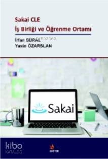 Sakai CLE İş Birliği ve Öğrenme Ortamı