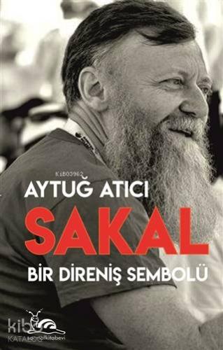 Sakal; Bir Direniş Sembolü