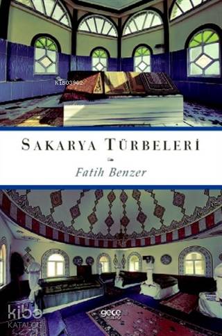 Sakarya Türbeleri - Kitapiks.com