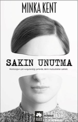 Sakın Unutma - Kitapiks.com