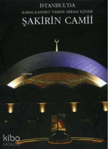 Şakirin Camii - Kitapiks.com
