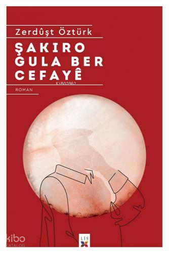 Şakıro Gula Ber Cefayê