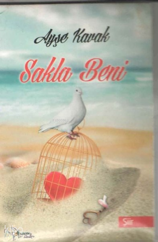 Sakla Beni - Şiirler