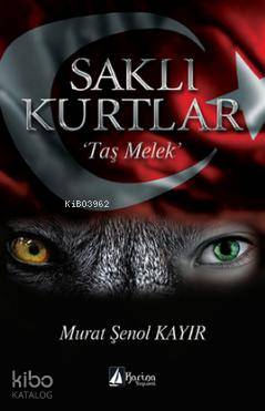 Saklı Kurtlar "Taş Melek"