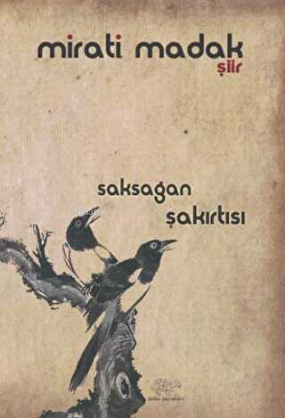 Saksağan Şakırtısı - Kitapiks.com