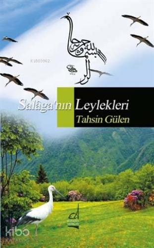 Salaga'nın Leylekleri - Kitapiks.com