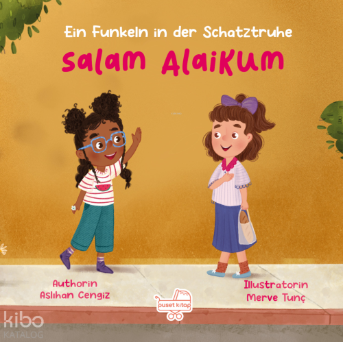 Salam Alaikum;Ein Funkeln in der Schatztruhe (Ciltli)