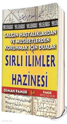 Salgın Hastalıklardan ve Musibetlerden Korunmak İçin Dualar (Ciltli);Sırlı İlimler Hazinesi