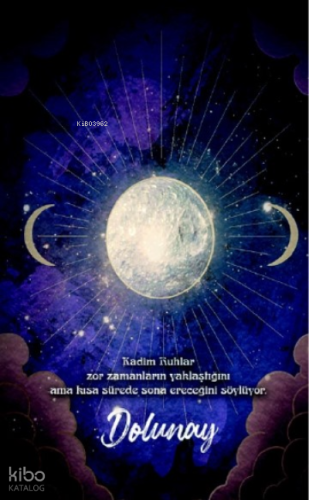 Şaman Defterleri - Dolunay