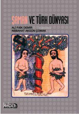 Şaman ve Türk Dünyası