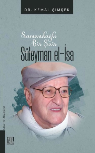 Samandağlı Bir Şair Süleyman El - İsa - Kitapiks.com