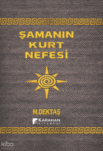 Şamanın Kurt Nefesi