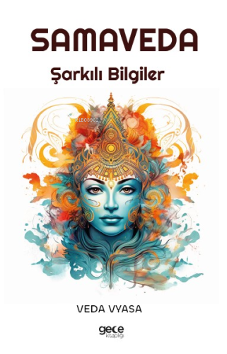 Samaveda;Şarkılı Bilgiler - Kitapiks.com