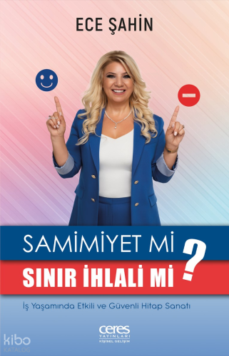 Samimiyet mi Sınır İhlali mi?;İş Yaşamında Etkili ve Güvenli Hitap Sanatı