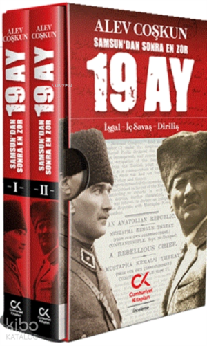 Samsun’dan Sonra En Zor 19 Ay 1-2;İşgal - İş Savaş - Diriliş