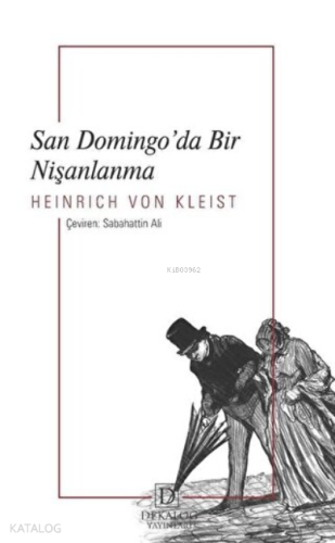 San Domingo’da Bir Nişanlanma